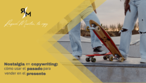 nostalgia-en-copywriting