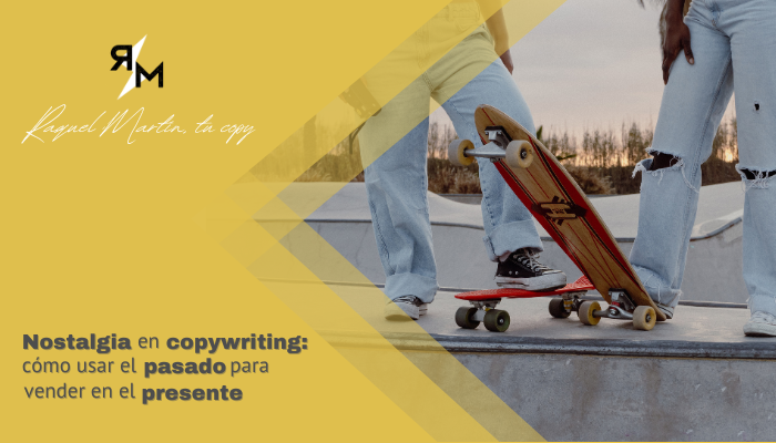 nostalgia-en-copywriting