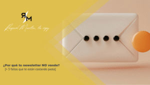por-que-tu-newsletter-no-vende